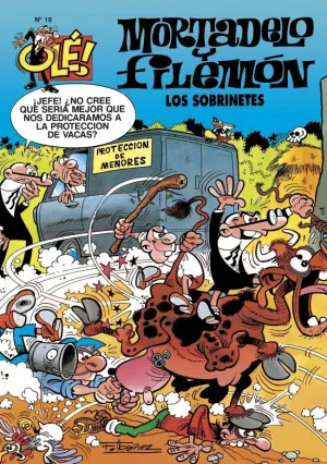 MORTADELO Y FILEMÓN. LOS SOBRINETES (OLÉ! MORTADELO  19)