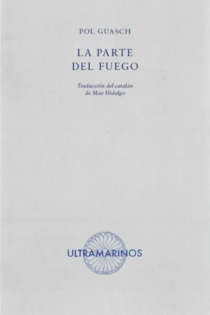 LA PARTE DEL FUEGO