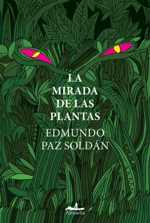 LA MIRADA DE LAS PLANTAS