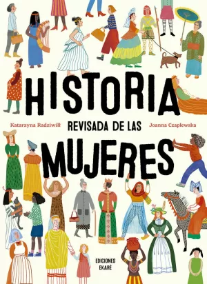 HISTORIA REVISADA DE LAS MUJERES