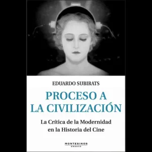 PROCESO A LA CIVILIZACIÓN