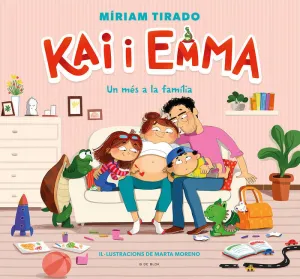 UN MÉS A LA FAMÍLIA (KAI I EMMA  3)