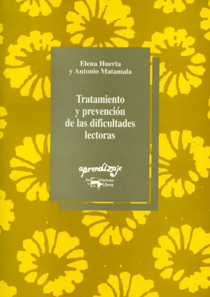 TRATAMIENTO Y PREVENCIÓN DE LAS DIFICULTADES LECTORAS