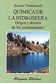 QUÍMICA DE LA HIDROSFERA. ORIGEN Y DESTINO DE LOS CONTAMINANTES