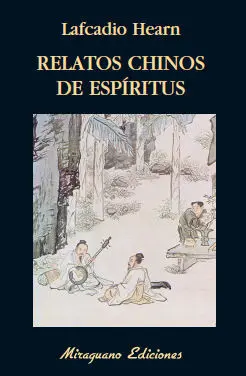 RELATOS CHINOS DE ESPÍRITUS