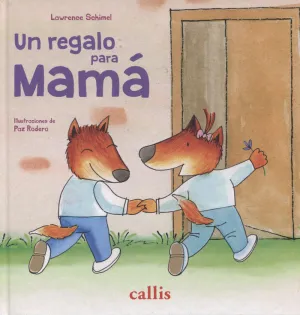 UN REGALO PARA MAMÁ