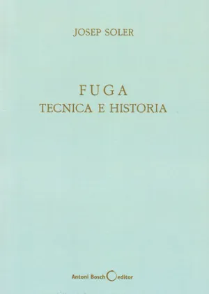 FUGA, TÉCNICA E HISTORIA