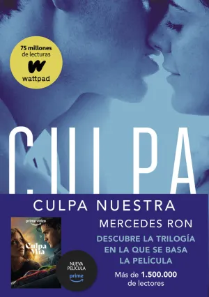 CULPA NUESTRA (CULPABLES  3)