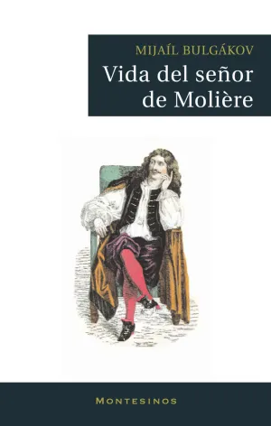 VIDA DEL SEÑOR DE MOLIÈRE