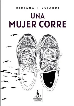 UNA MUJER CORRE