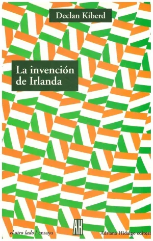 LA INVENCION DE IRLANDA